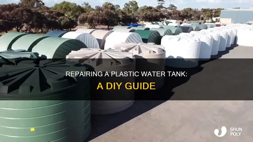 how to mend a plastic water tank