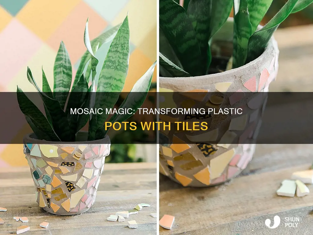 how to mosaic a plastic pot