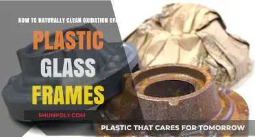 Restore Clarity: Natural Methods to Remove Oxidation from Plastic Glass Frames