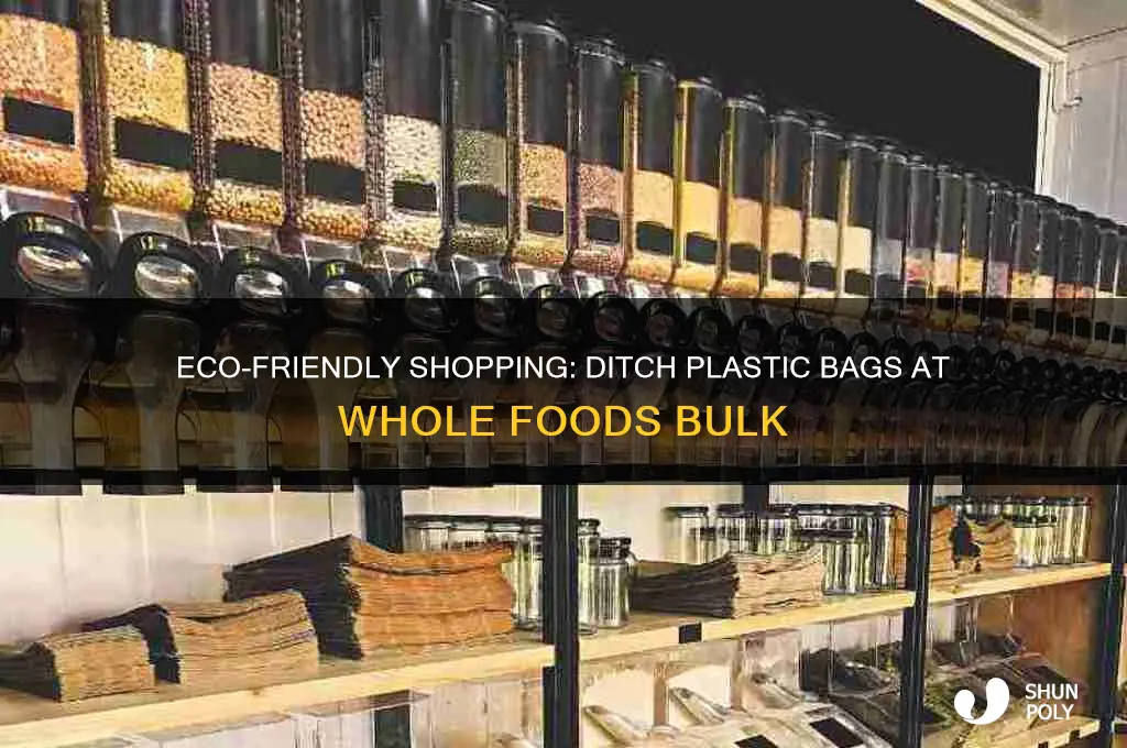how to not use plastic bags at whole foods bulk