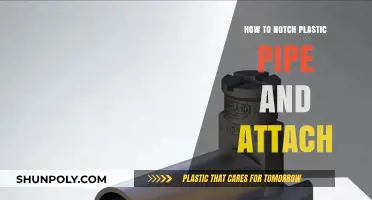 Notching Plastic Pipes: Easy and Secure Attachment Techniques