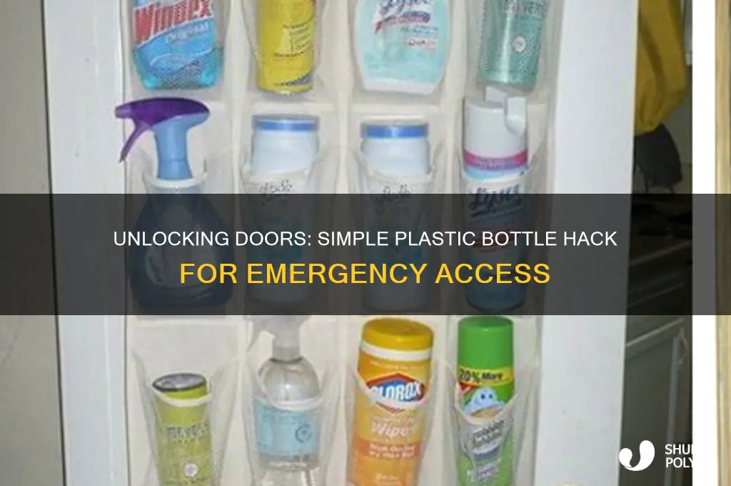 how to open a door with plastic bottle