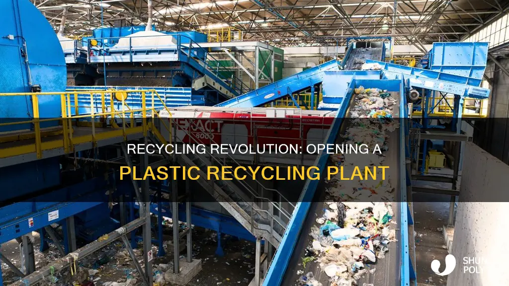 how to open a plastic recycling plant