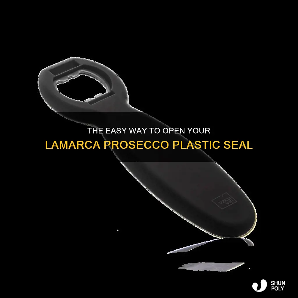 how to open lamarca prosecco plastic