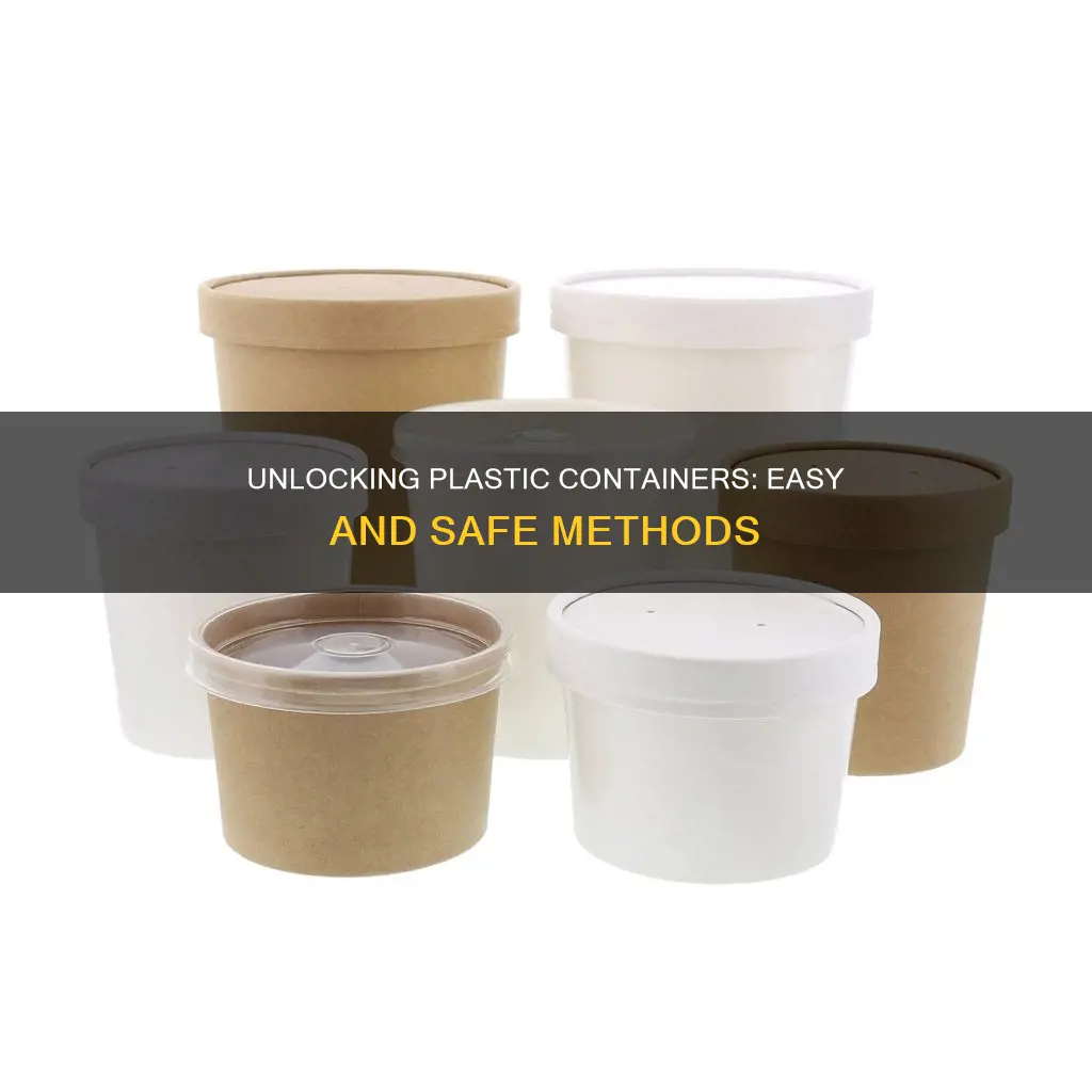 how to open plastic chemical containers