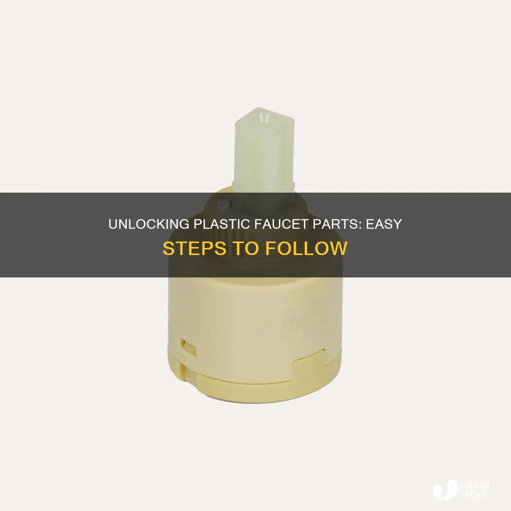 how to open plastic faucet parts