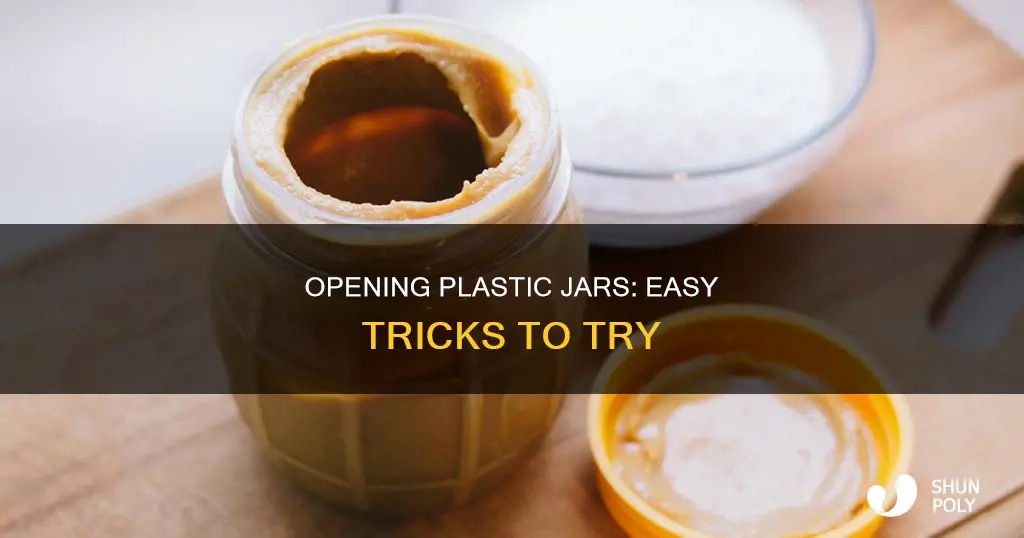 how to open plastic peanut butter jar
