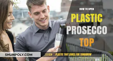 Unlocking the Fizz: Opening Plastic Prosecco with Ease