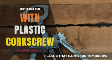 Uncorking Wine: Plastic Corkscrew Method