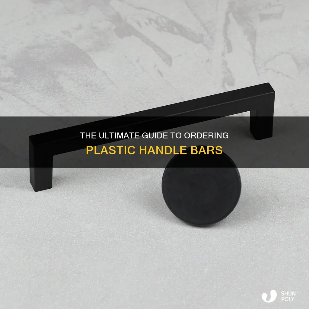 how to order plastic handes bar