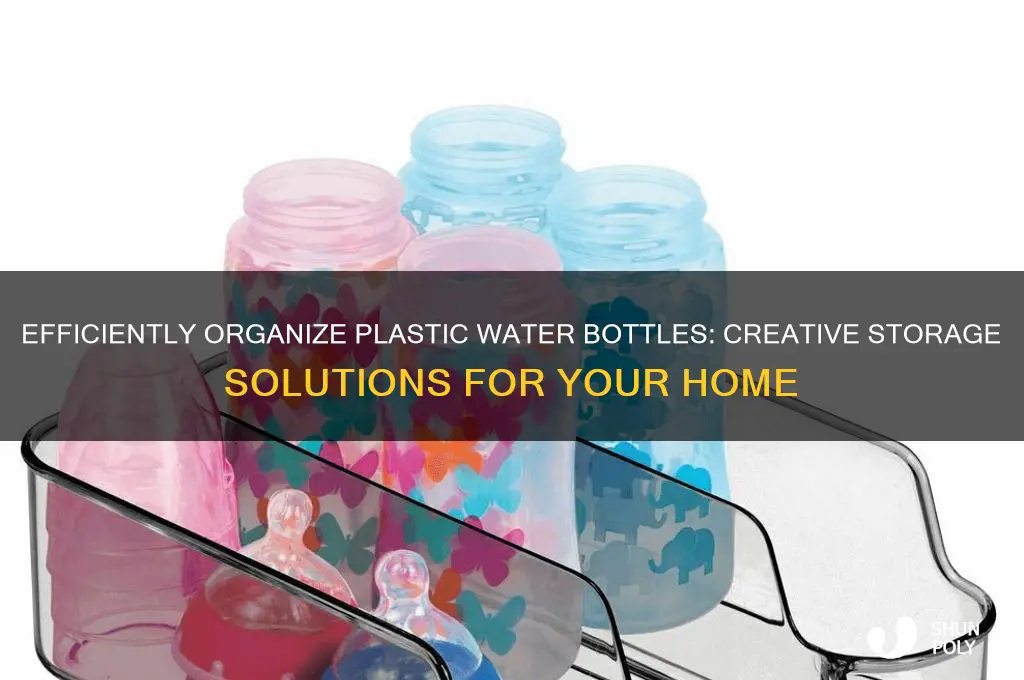 how to organize plastic water bottles
