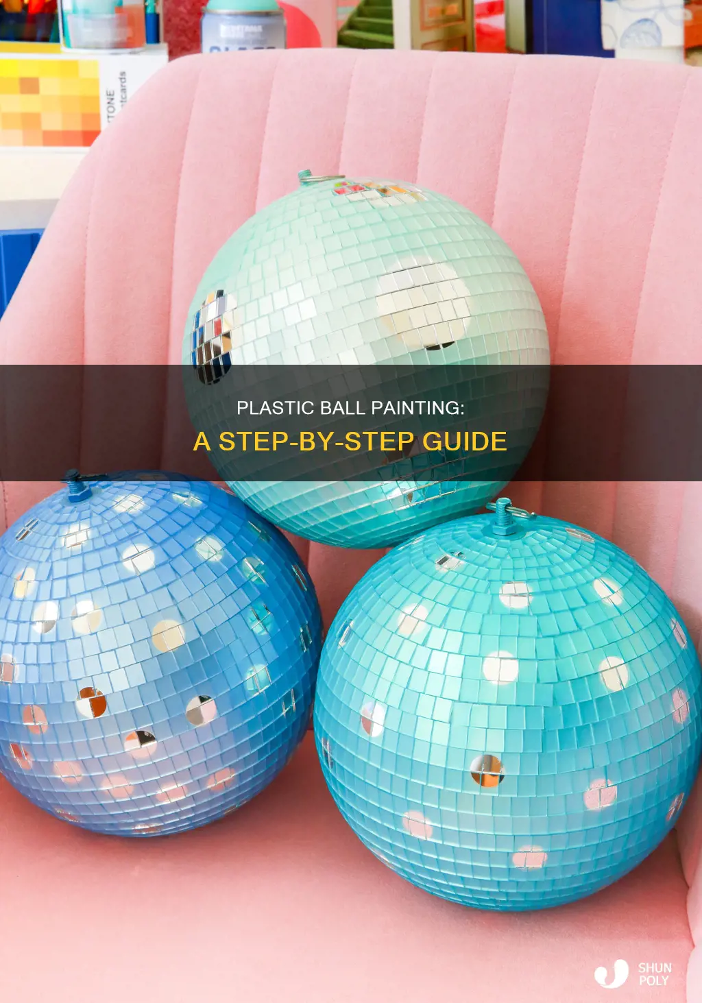 how to paint a plastic ball