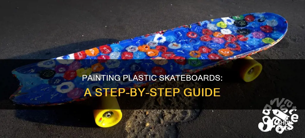 how to paint a plastic skateboard