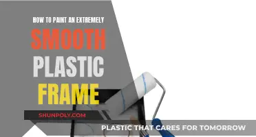 Smooth Plastic Frame Painting: Achieving Flawless Results