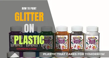 Glitter Magic: Painting Sparkles on Plastic Surfaces