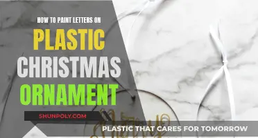 Painting Letters on Plastic Ornaments: A Holiday Craft Guide