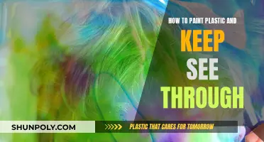 Painting Plastic: Keep it Clear with These Tips