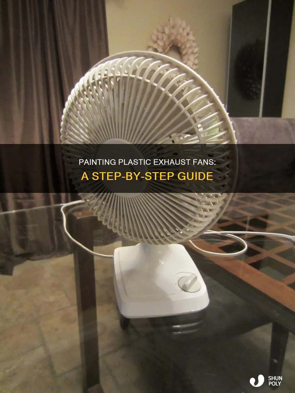 how to paint plastic exhaust fan