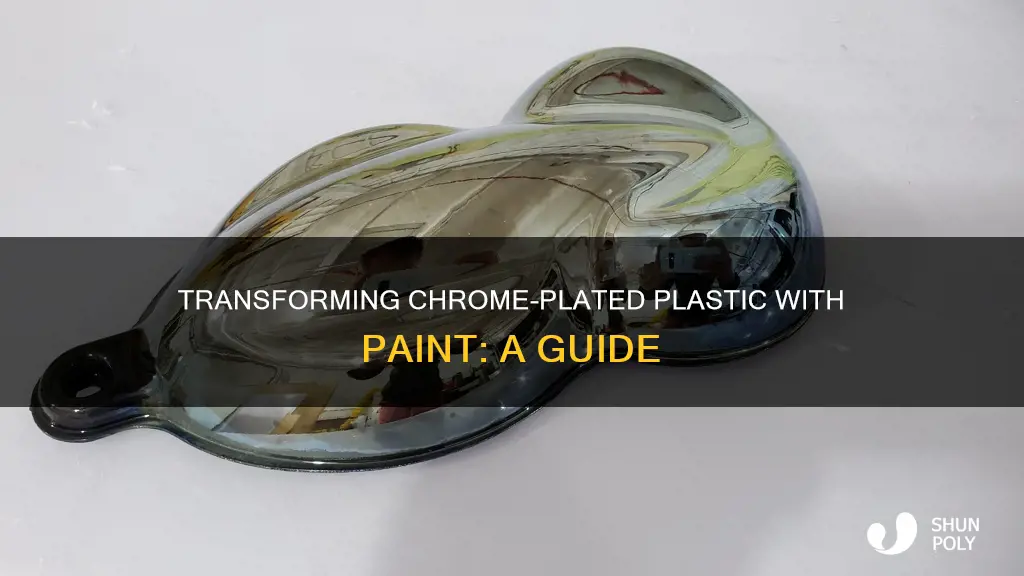 how to paint plastic that is crome plated