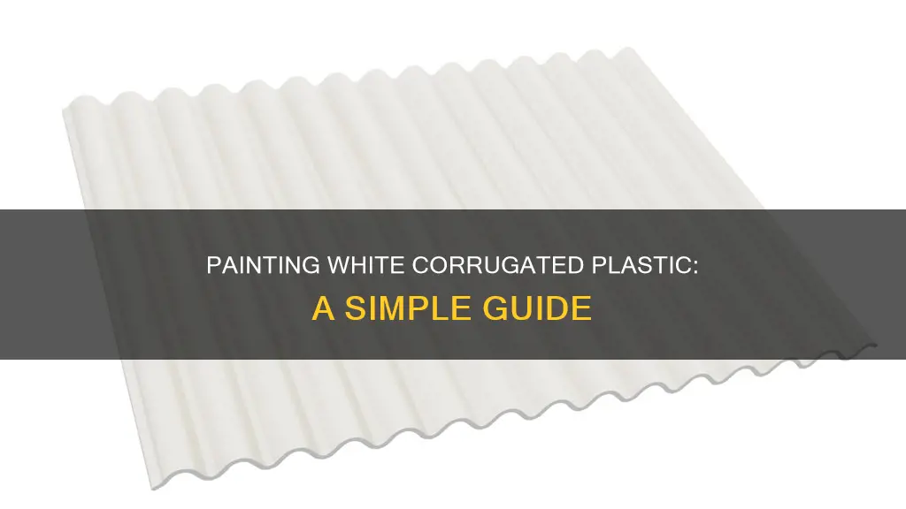 how to paint white corrugated plastic