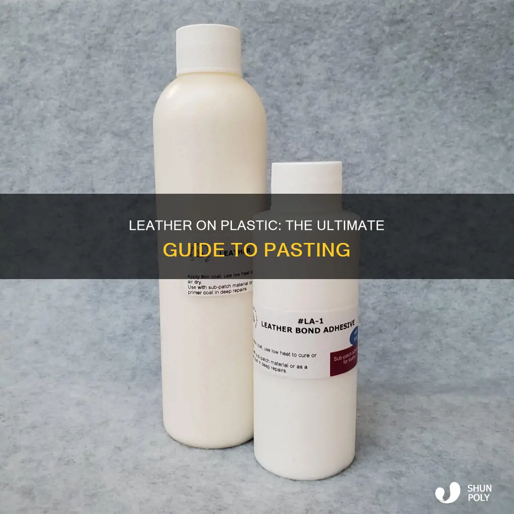 how to paste leather on plastic