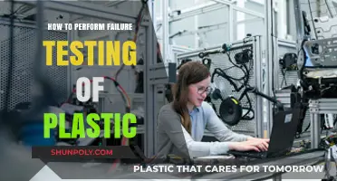 Plastic Failure Testing: A Comprehensive Guide