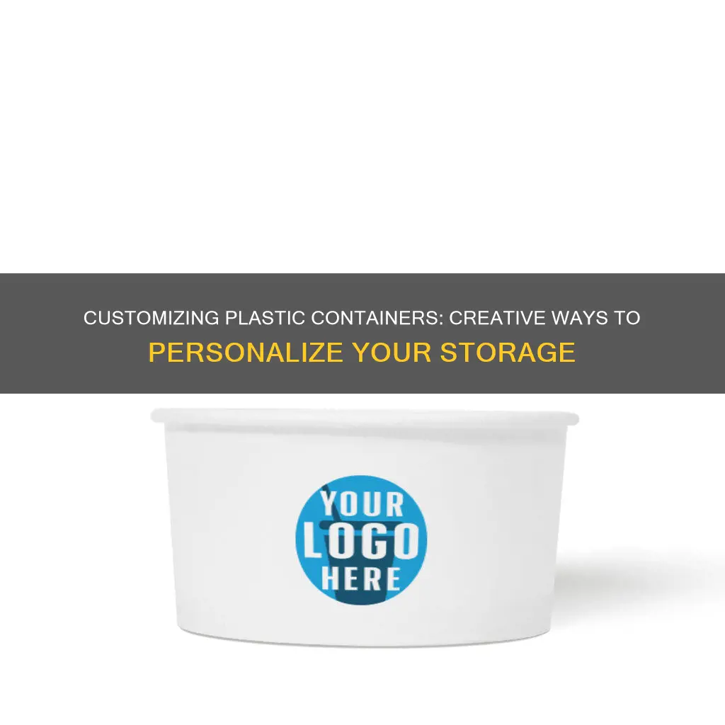 how to personalize plastic containers