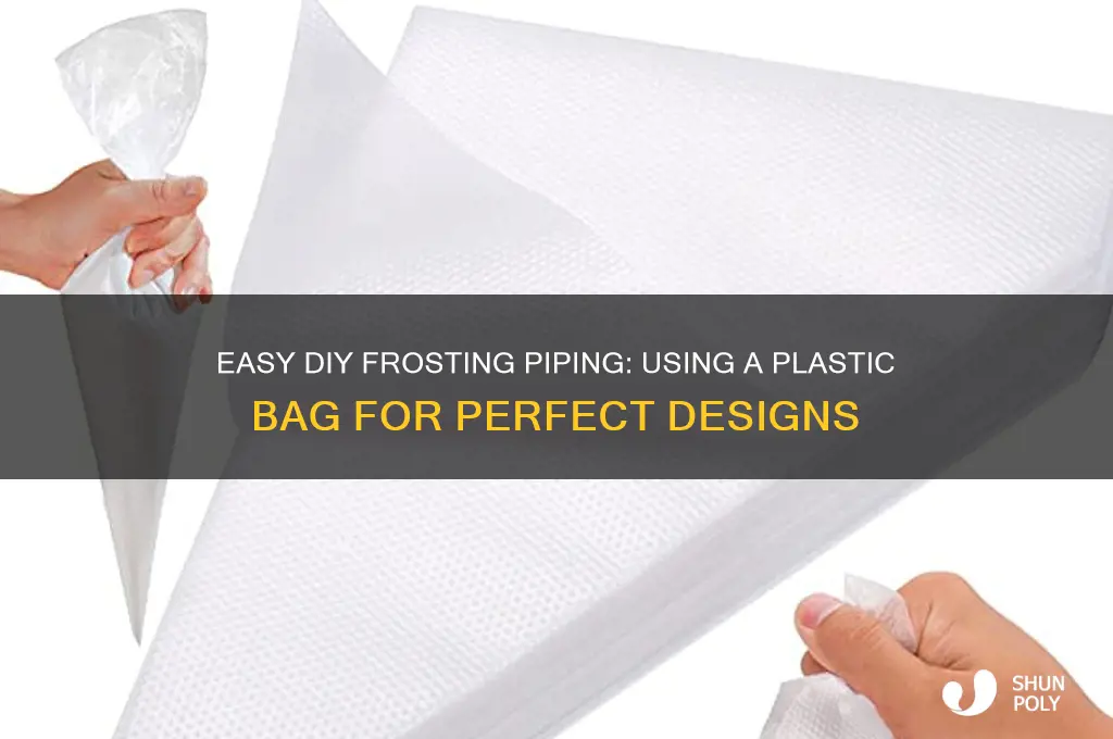 how to pipe frosting in a plastic bag
