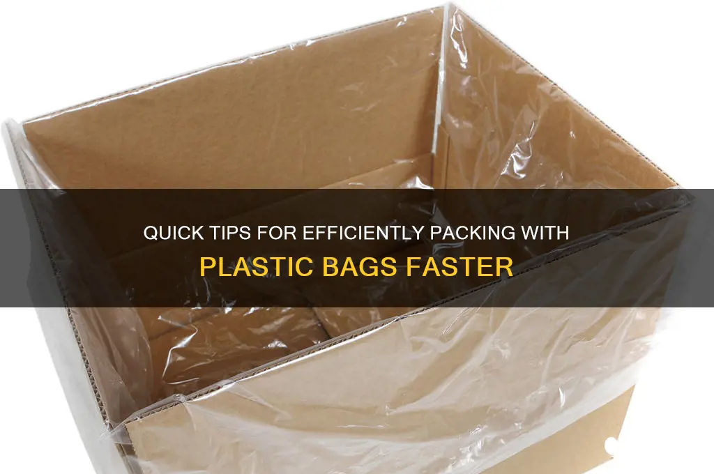 how to plastic bag faster