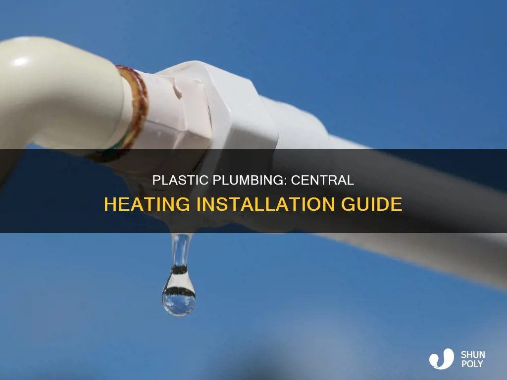 how to plumb central heating in plastic