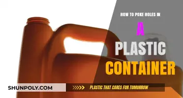 Poking Holes in Plastic Containers: Easy and Quick Methods