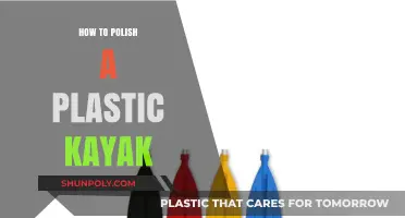 Polishing Your Plastic Kayak: Tips and Tricks