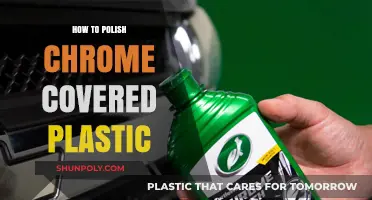 Polishing Chrome-Covered Plastic: Tips and Tricks