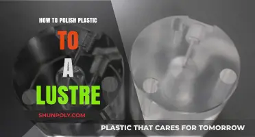 The Perfect Plastic Polish: Achieving a Lustrous Shine