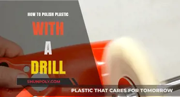 Drill Polishing: Shining Plastic Surfaces