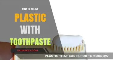 Toothpaste: A Quick Fix for Polishing Plastic