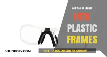 Popping Lenses: Plastic Frames, Easy Steps