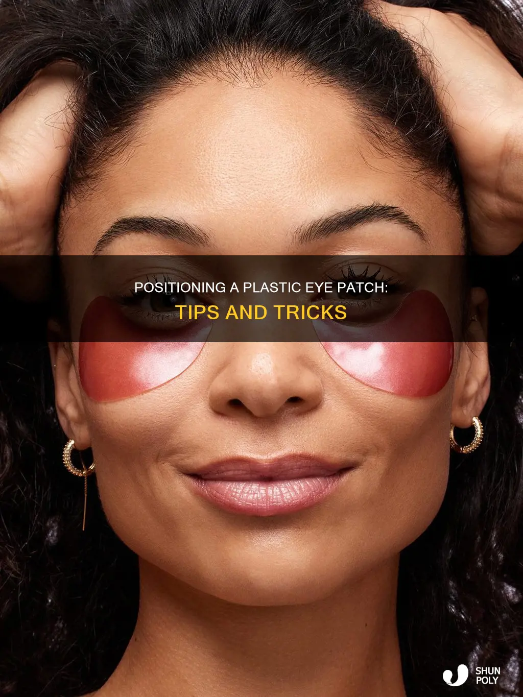how to position a plastic eye patch