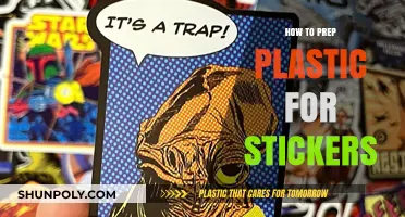 The Best Ways to Prep Plastic for Stickers