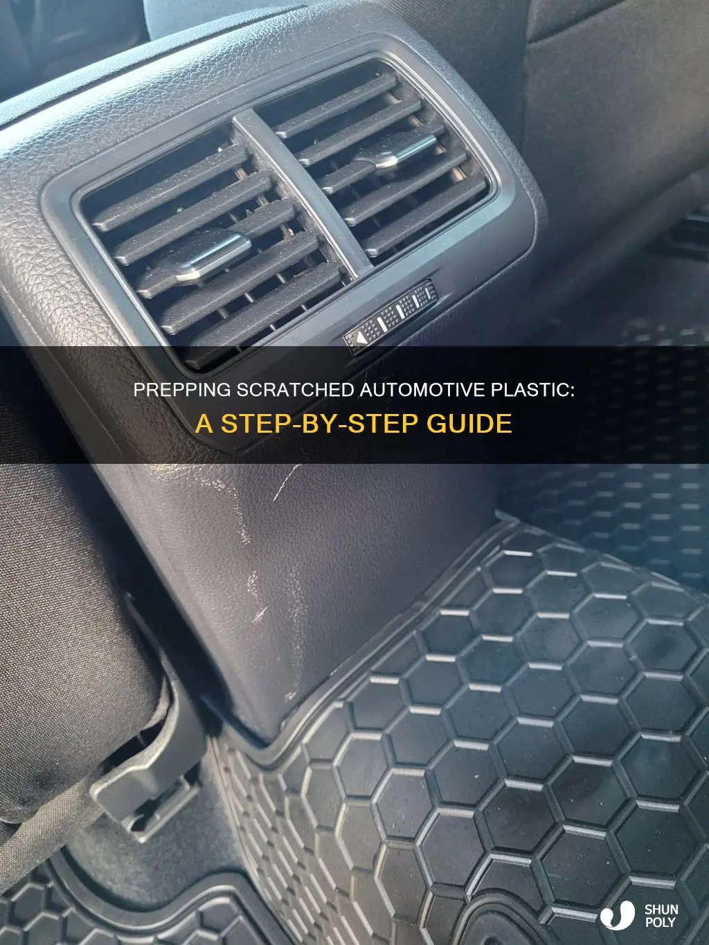 how to prep scratched automotive plastic