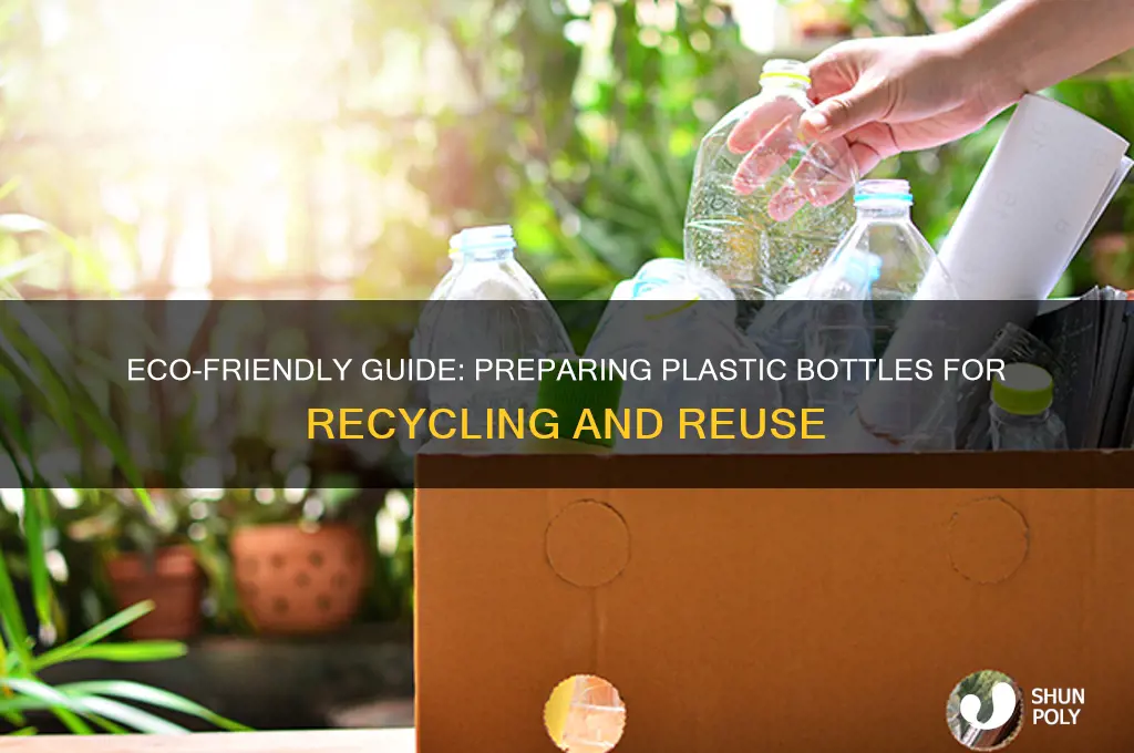 how to prepare plastic bottles