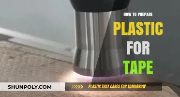 Preparing Plastic for Tape: A Guide