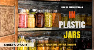 Preserving Food: Plastic Jars, Tips and Tricks