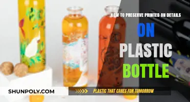 Preserving Printed Details on Plastic Bottles: Effective Techniques and Tips