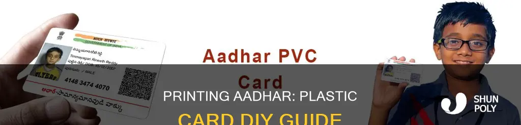how to print aadhar on plastic card
