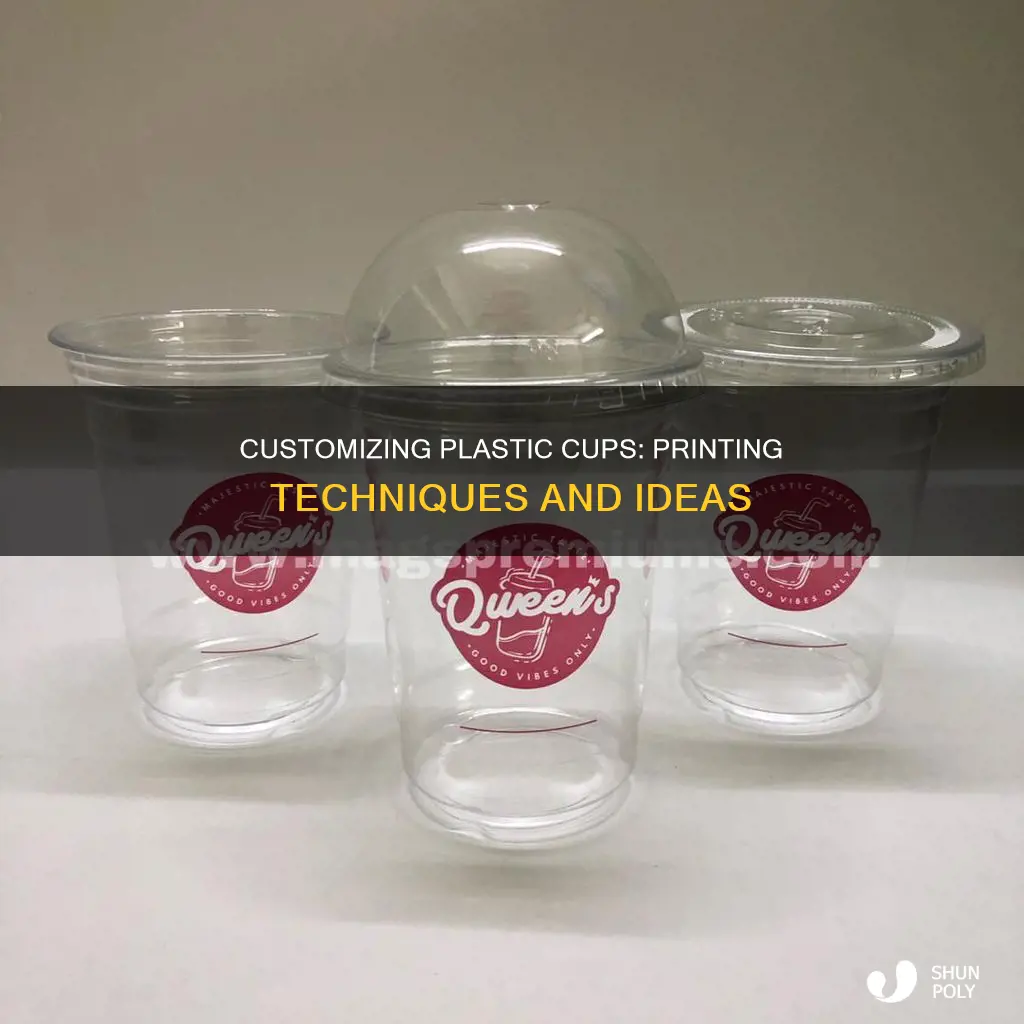 how to print in plastic cups