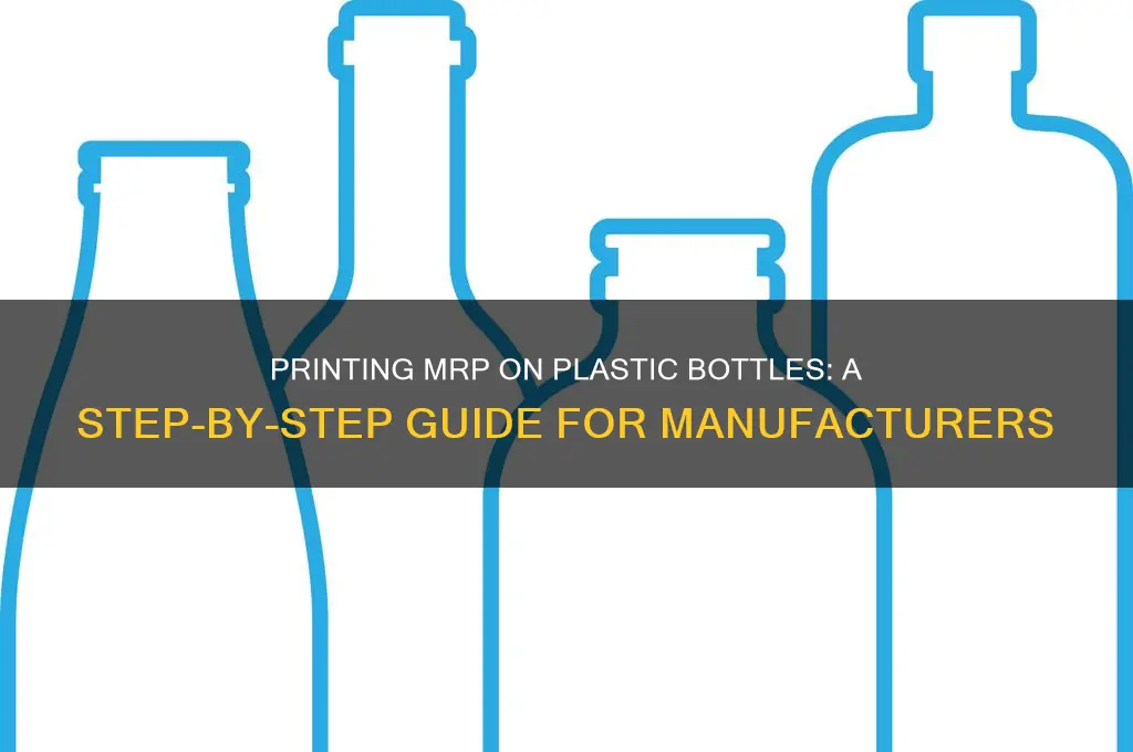 how to print mrp on plastic bottles