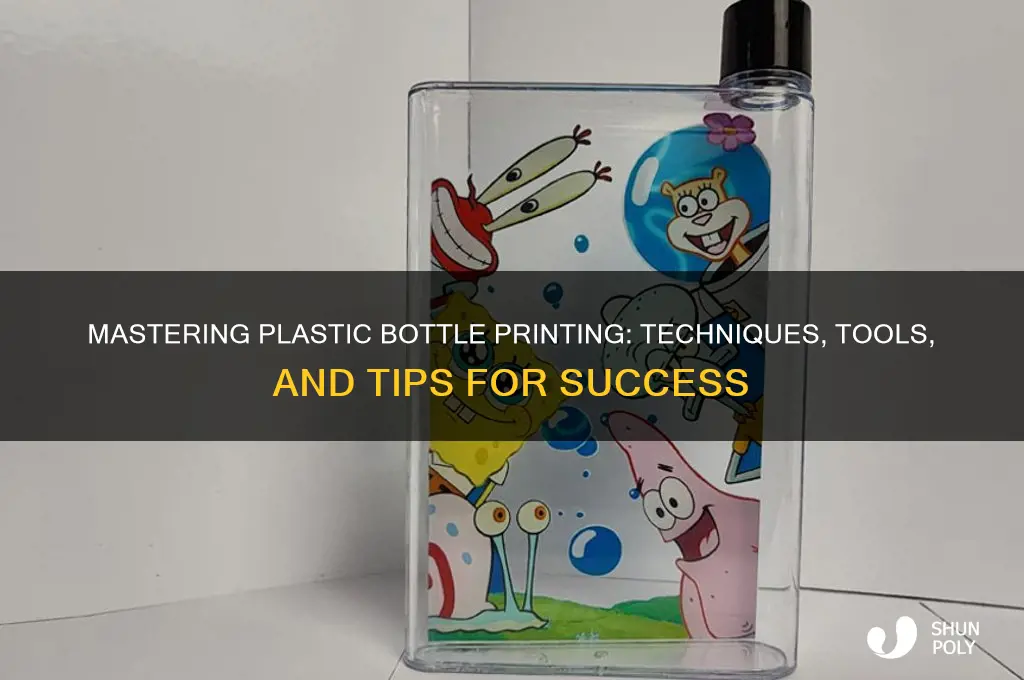 how to print on a plastic bottle