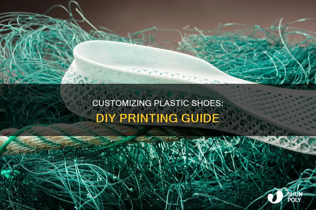 how to print on plastic shoes