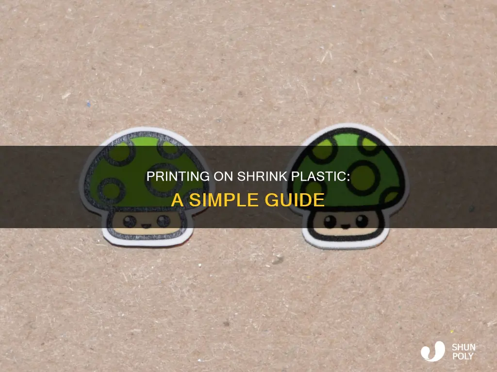 how to print on regular shrink plastic